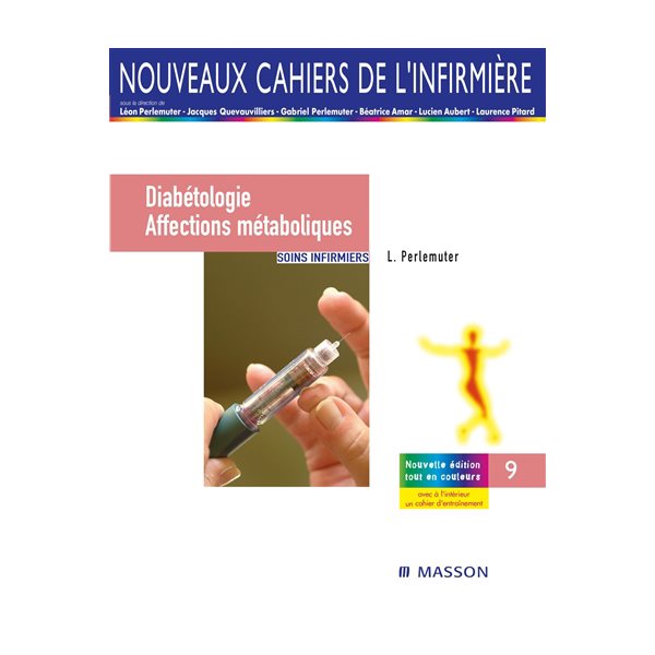 Diabétologie, affections métaboliques : soins infirmiers