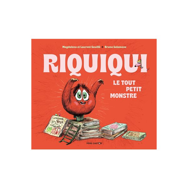 Riquiqui : le tout petit monstre