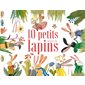 10 petits lapins