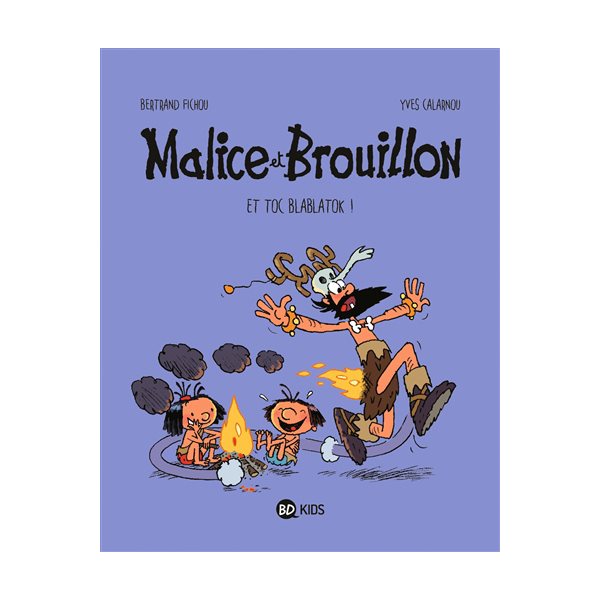 Et toc blablatok !, Tome 2, Malice et Brouillon