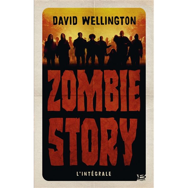 Zombie story : l'intégrale