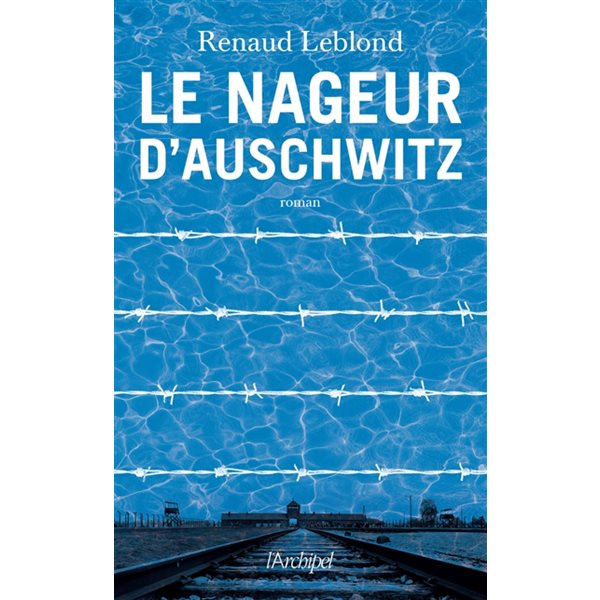 Le nageur d'Auschwitz