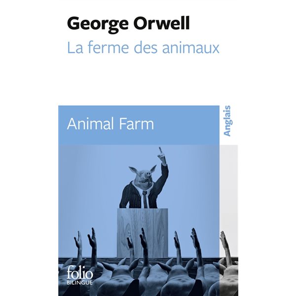 La ferme des animaux = Animal farm