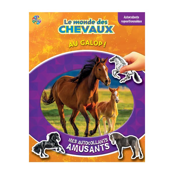 Le monde des chevaux - Au galop !