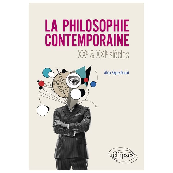 La philosophie contemporaine : XXe & XXIe siècles