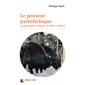 Le penseur paléolithique : la philosophie écologiste de Robert Hainard