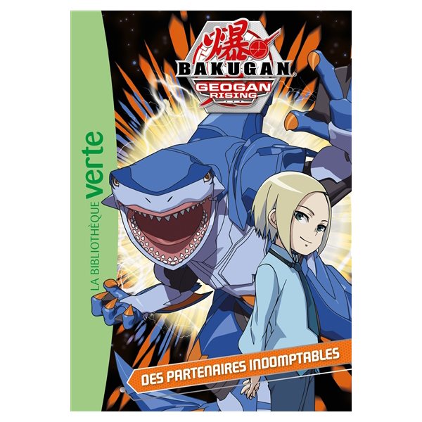 Des partenaires indomptables, Tome 10, Bakugan