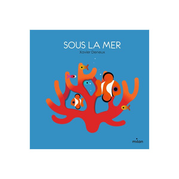 Sous la mer