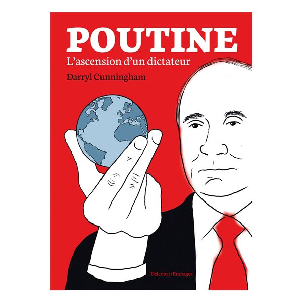 Poutine : l'ascension d'un dictateur
