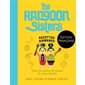 The Rangoon sisters : recettes birmanes : tous les secrets de cuisine de notre famille