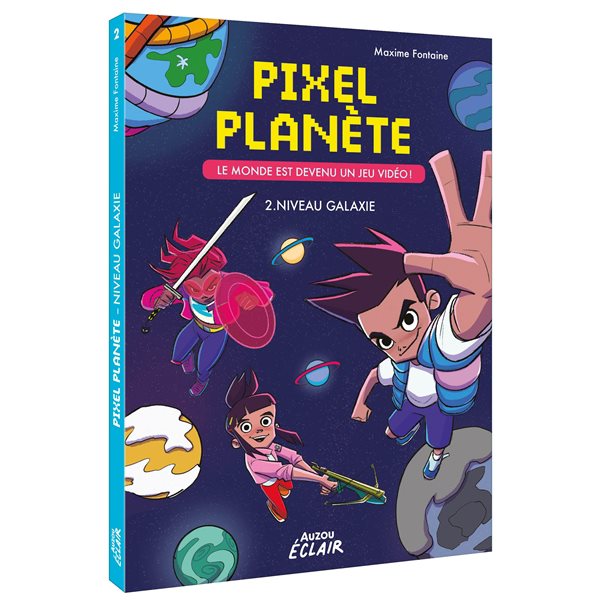 Niveau galaxie, Tome 2, Pixel Planète