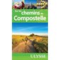 Sur les chemins de Compostelle