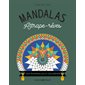 Mandalas attrape-rêves : 100 mandalas à colorier