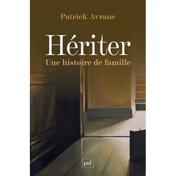 Hériter : une histoire de famille