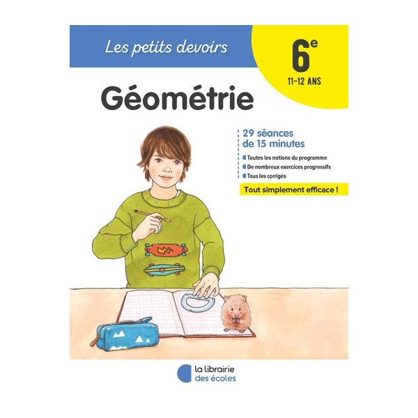 Géométrie 6e, 11-12 ans : 29 séances de 15 minutes