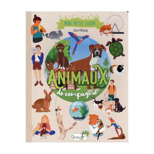 Mon petit guide des animaux de compagnie