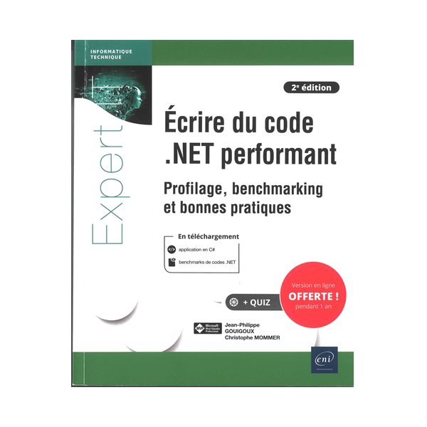 Ecrire du code .Net performant : profilage, benchmarking et bonnes pratiques