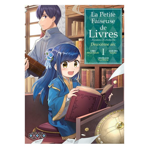 La petite faiseuse de livres : ascendance of a bookworm : deuxième arc, Vol. 1