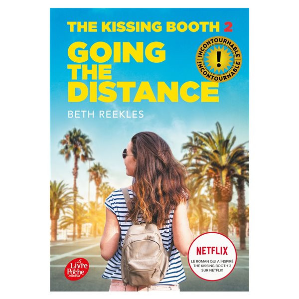 Going the distance, Tome 2, The kissing booth