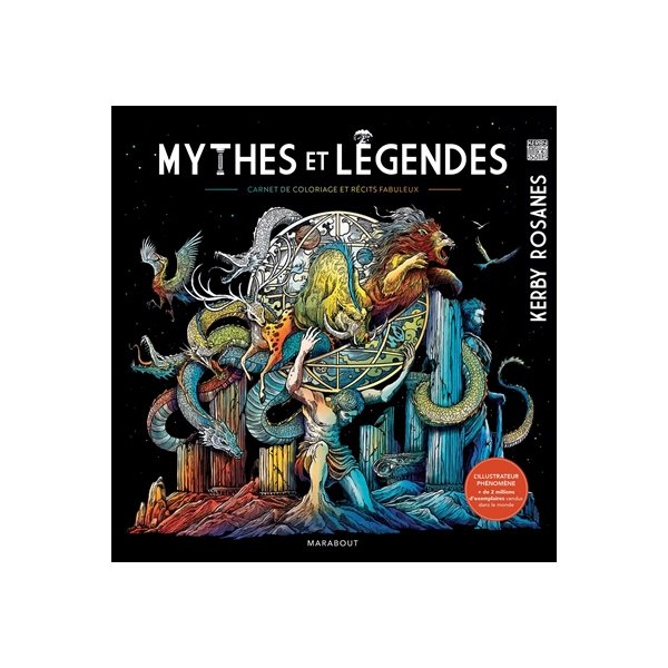Mythes et légendes : carnet de coloriage