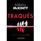 Traqués : thriller