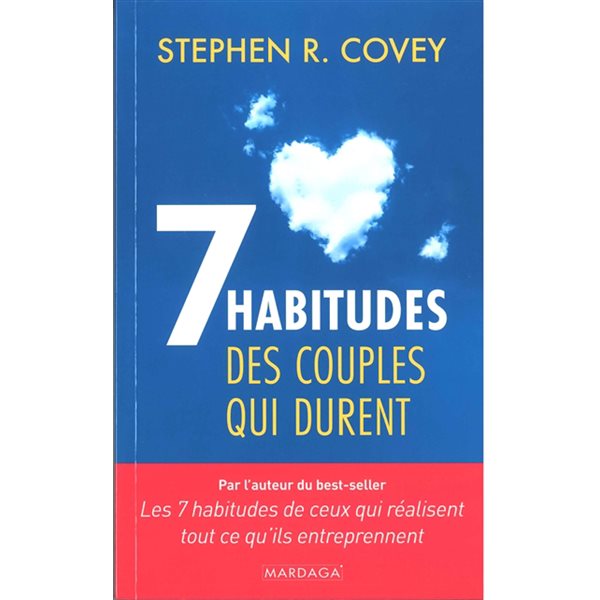 Les 7 habitudes des couples qui durent