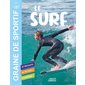 Le surf : je découvre, je me lance, je pratique