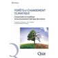 Forêts et changement climatique : comprendre et modéliser le fonctionnement hydrique des arbres