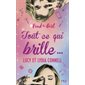 Tout ce qui brille..., Tome 2, #Find the girl