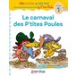 Le carnaval des p'tites poules : niveau 1