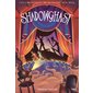 Shadowghast, Tome 3, Les chroniques de Sinistre-sur-Mer