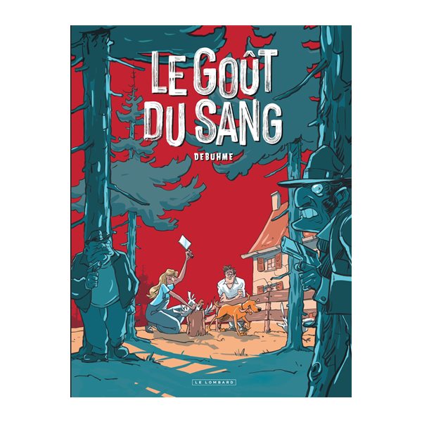 Le goût du sang