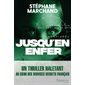 Jusqu'en enfer