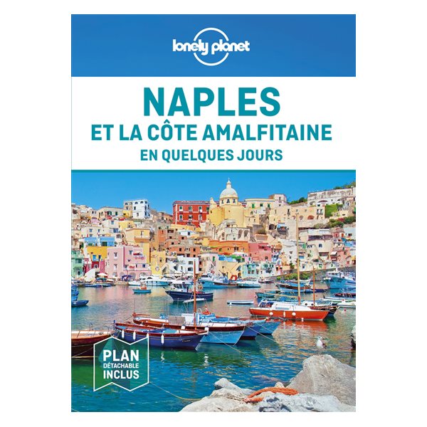 Naples et la côte amalfitaine en quelques jours
