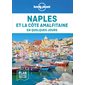 Naples et la côte amalfitaine en quelques jours