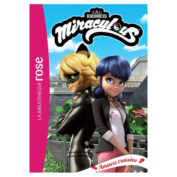 Amours croisées, Tome 39, Miraculous