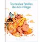 Toutes les familles de mon village