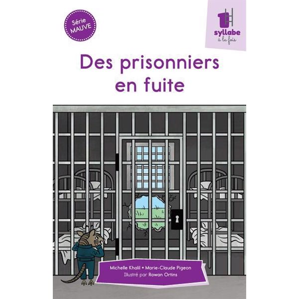 Des prisonniers en fuite