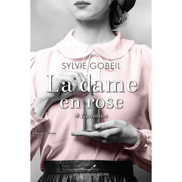 L'ascension, Tome 1, La dame en rose