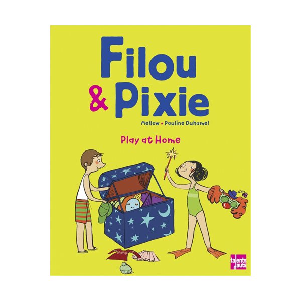 Play at home : Filou & Pixie