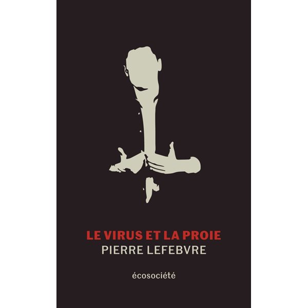 Le virus et la proie