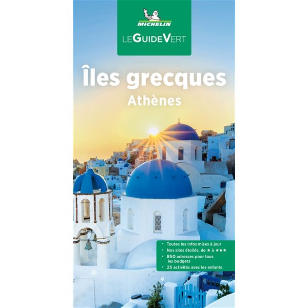 Guide touristique Îles grecques et Athènes