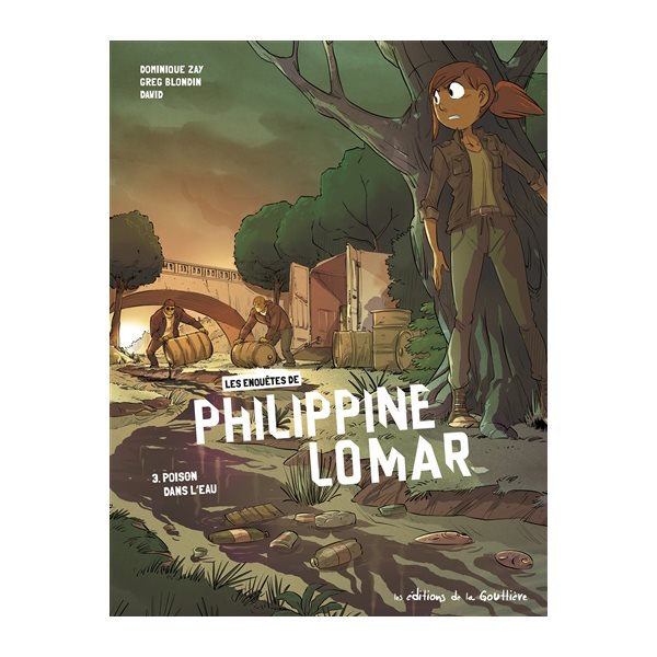 Poison dans l'eau, Tome 3, Les enquêtes de Philippine Lomar