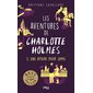 Une affaire pour Jamie, tome 3, Les aventures de Charlotte Holmes