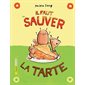 Il faut sauver la tarte