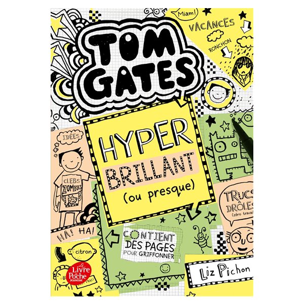 Hyper brillant (ou presque), Tome 10, Tom Gates