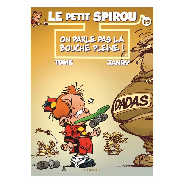 On parle pas la bouche pleine !, Tome 19, Le petit Spirou