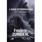 L'ange exterminateur : thriller