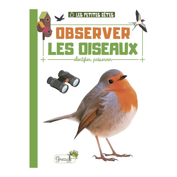 Observer les oiseaux : identifier, préserver