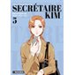 Qu'est-ce qui cloche avec la secrétaire Kim ?, Vol. 5